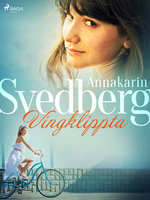 Vingklippta - Annakarin Svedberg