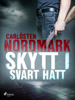Skytt i svart hatt - Carlösten Nordmark