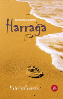Harraga: Im Netz der Menschenhändler: Kriminalroman - Antonio Lozano