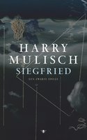 Siegfried - Harry Mulisch