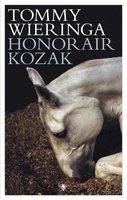 Honorair kozak - Tommy Wieringa