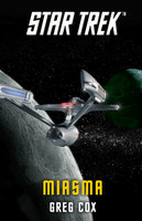 Star Trek: Miasma - Greg Cox