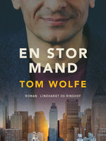 En stor mand - Tom Wolfe