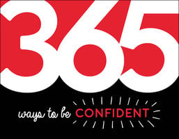 365 Ways to Be Confident - Summersdale Publishers