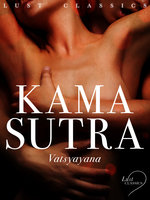 LUST Classics: Kama Sutra - Vatsyayana