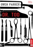 Dr. Tod - Owen Parker