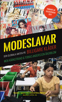 Modeslavar - Tobias Andersson Åkerblom, Moa Kärnstrand