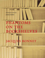 Phantoms on the Bookshelves - Jacques Bonnet