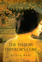 Yellow Emperor's Cure - Kanal Basu