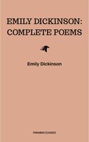 Emily Dickinson: Complete Poems - Emily Dickinson