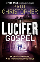 The Lucifer Gospel - Paul Christopher