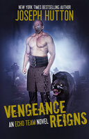 Vengeance Reigns - Joseph Hutton
