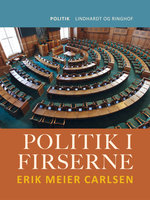Politik i firserne - Erik Meier Carlsen