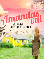 Amandas val - Anna Helgesson