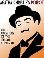 The Adventure of the Italian Nobleman - Agatha Christie