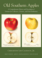 Old Southern Apples - Creighton Lee Calhoun