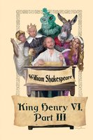 King Henry VI, Part III - William Shakespeare