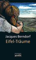 Eifel-Träume - Jacques Berndorf