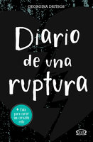 Diario de una ruptura - Georgina Dritsos