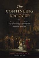 The Continuing Dialogue - Brian Leslie Bishop