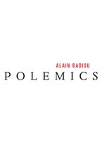 Polemics - Alain Badiou