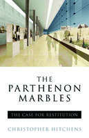 The Parthenon Marbles - Christopher Hitchens