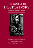 The Gospel in Dostoyevsky - Fyodor Dostoyevsky