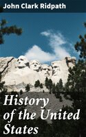 History of the United States - John Clark Ridpath