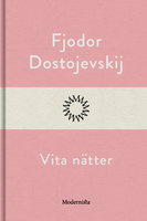 Vita nätter - Fjodor Dostojevskij