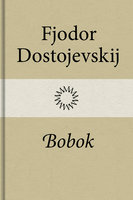 Bobok - Fjodor Dostojevskij
