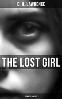 The Lost Girl (Feminist Classic) - D. H. Lawrence