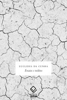 Ensaios e inéditos - Euclides da Cunha