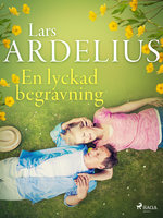 En lyckad begravning - Lars Ardelius