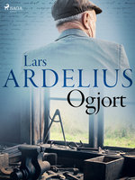 Ogjort - Lars Ardelius