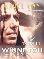 Winnetou: tom III - Karol May