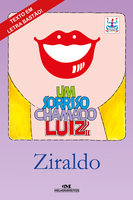 Um sorriso chamado Luiz - Ziraldo