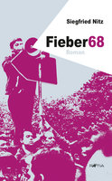 Fieber68 - Siegfried Nitz