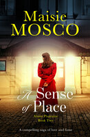 A Sense of Place - Maisie Mosco