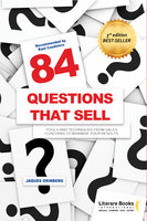 84 questions that sell: Tools and techniques from sales coaching to maximize your results - Jaques Grinberg