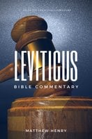 Leviticus: Complete Bible Commentary Verse by Verse