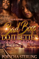 Bad Boys Do It Better - Porscha Sterling