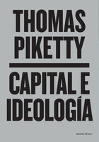 Capital e ideología - Thomas Piketty