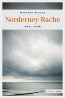 Norderney-Rache - Manfred Reuter