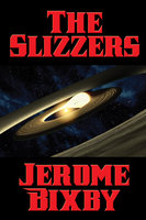 The Slizzers - Jerome Bixby