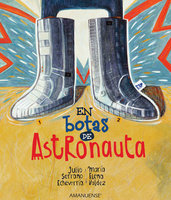 En botas de astronauta - María Elena Valdez, Julio Serrano Echeverría