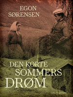 Den korte sommers drøm - Egon Sørensen