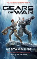 Gears of War: Abstammung - Jason M. Hough