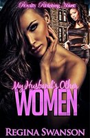 My Husband's Other Women - Regina Swanson