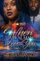 When A Real Man Loves You - Regina Swanson