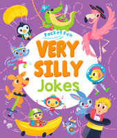 Pocket Fun: Very Silly Jokes - Sally Lindley, Joe Fullman
